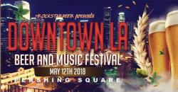Downtown Beer and Music Festival -- Sat, May 12, 2018 6:00 PM – 10:00 PM PDT