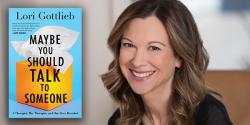Writers Bloc presents "Dear Therapist" columnist Lori Gottlieb